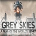 Grey Skies中文版