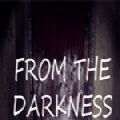 from the darkness中文安卓版游戏  v1.0.0