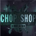 Chop Shop Simulator游戏中文安卓版  