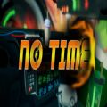 No Time游戏中文免费版  