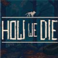 How We Die中文版
